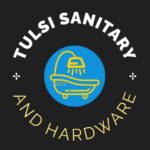 Tulsi Sanitary and Hardware